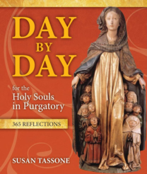 Day By Day for the Holy Souls in Purgatory